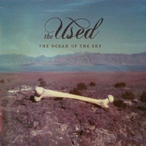 The Used - Ocean of The Sky