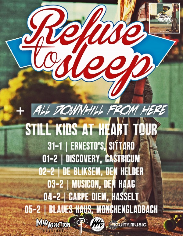 Tourposter Refuse To Sleep