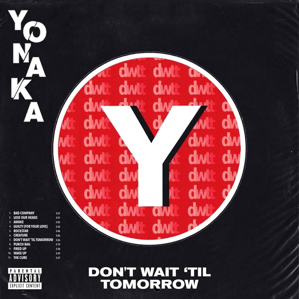 Don’t Wait ‘Til Tomorrow